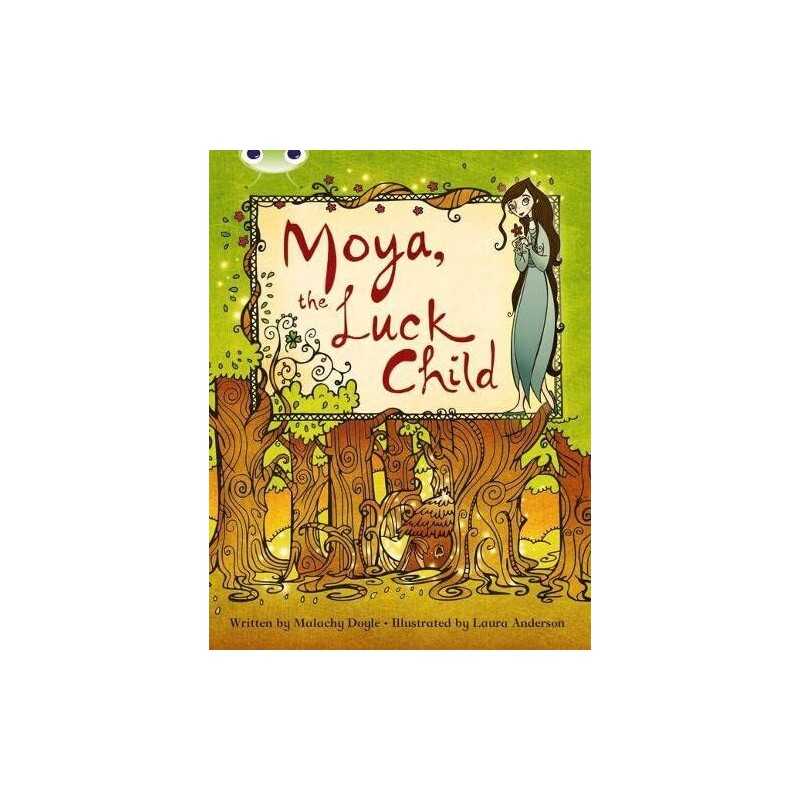 Moya, the Luck Child (BUG CLUB) by Malachy Doyle Paperback Book  Fast