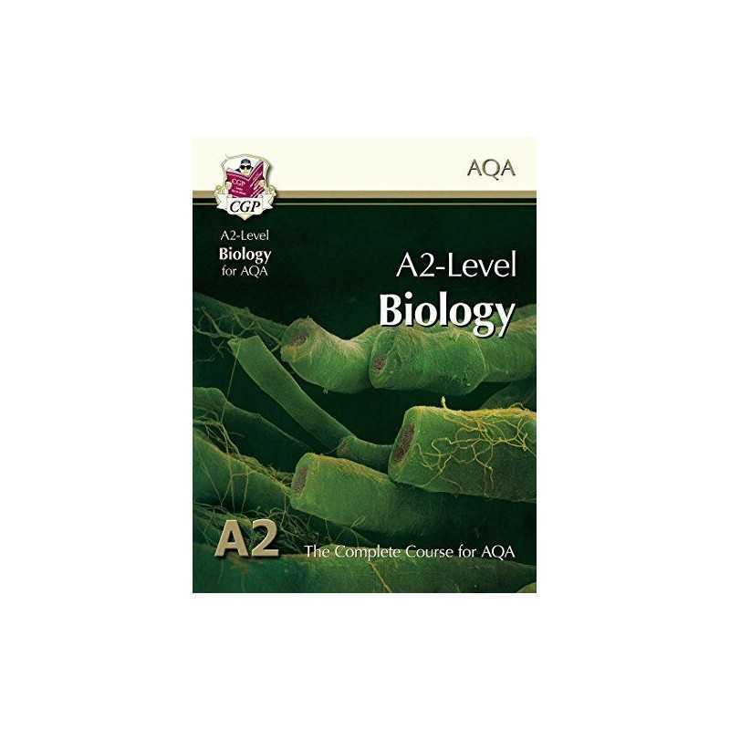 A2 Level Biology for AQA: Student Book by CGP Books Book