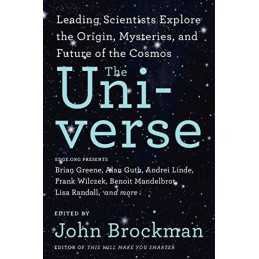 The Universe: Leading Scientists Explore the Origin, Myster... by Brockman, John