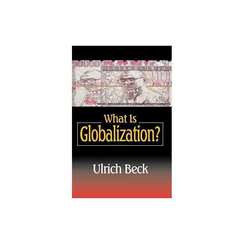 What is Globalization?, Beck, Ulrich