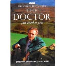The Doctor: Just Another Year by Mills, Jeremy Hardback Book
