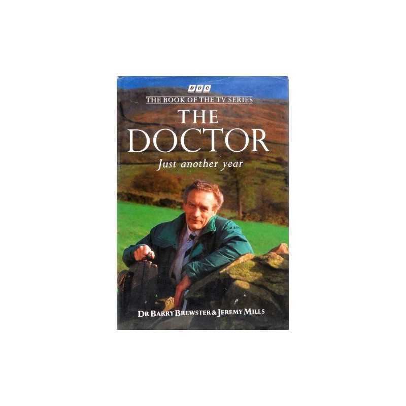 The Doctor: Just Another Year by Mills, Jeremy Hardback Book