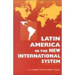 Latin America in the New Internatio..., Tulchin, Joseph