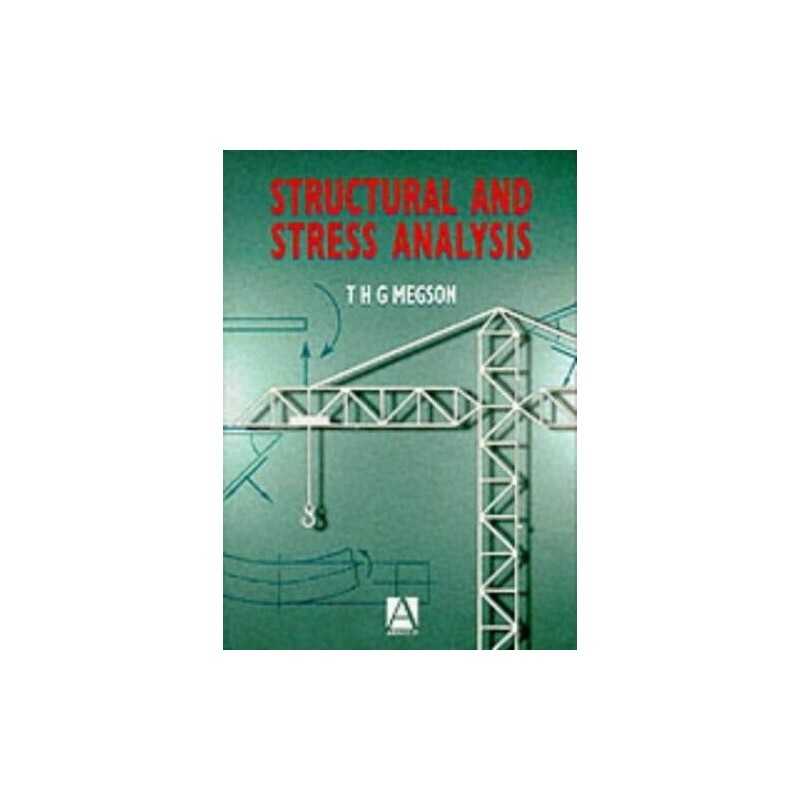 Structural and Stress Analysis by Megson, T. H. G. Paperback Book  Fast
