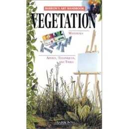 Vegetation (Barrons Art Handbooks)