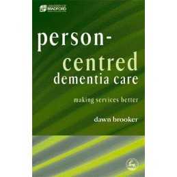 Person-Centred Dementia Care: Making Services Bett... by Brooker, Dawn Paperback