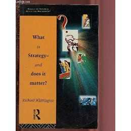 What is Strategy and Does it Matter..., Whittington, Ri