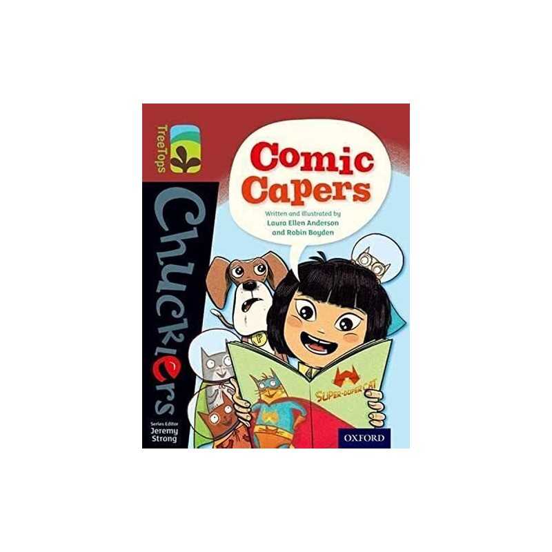 Oxford Reading Tree TreeTops Chucklers: Level 15: Comic Capers by Boyden, Robin