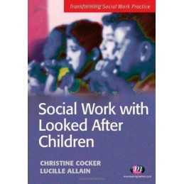 Social Work with Looked After Children by Allain, Lucille Paperback Book The
