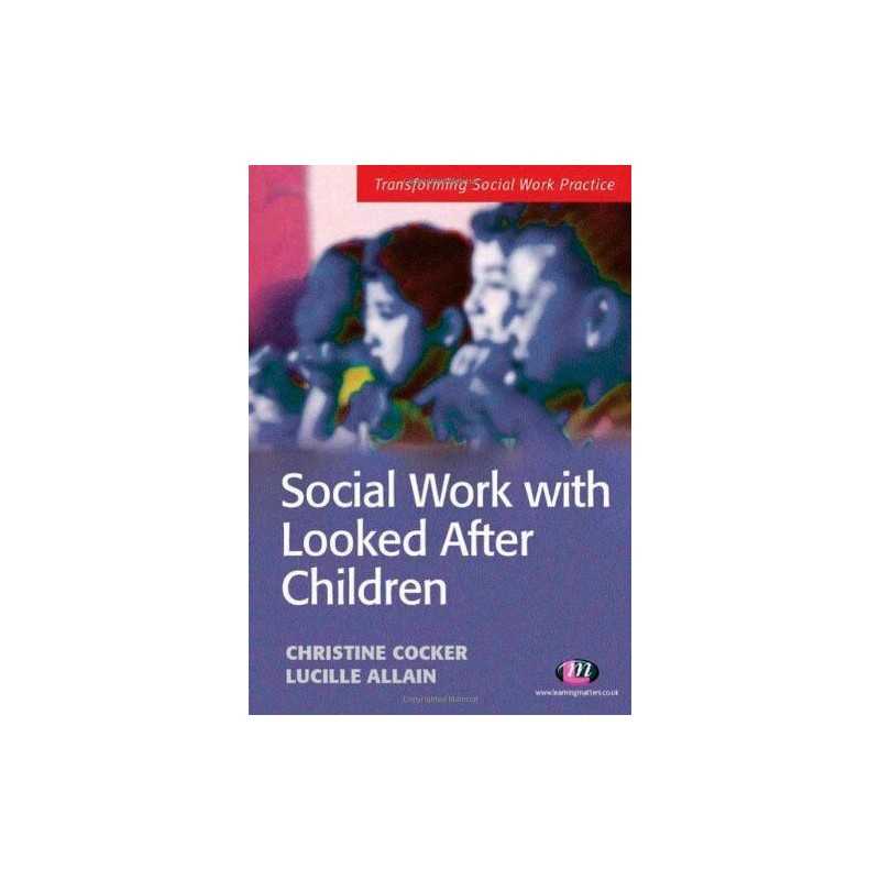 Social Work with Looked After Children by Allain, Lucille Paperback Book The
