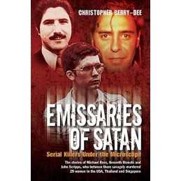 Emissaries of Satan - Serial Killers Under the Micros... by Christopher Berry-De