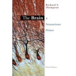 The Brain: A Neuroscience Primer by Thompson, Richard F. Paperback Book The