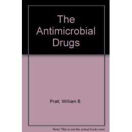 The Antimicrobial Drugs, Fekety, Robert