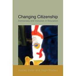 Changing citizenship: Democracy and Inclusion ... by Osler, starkey, . Paperback
