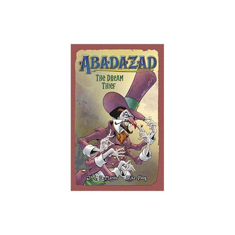 Abadazad (2) - The Dream Thief (Abadazad S.) by DeMatteis, J. M. Hardback Book