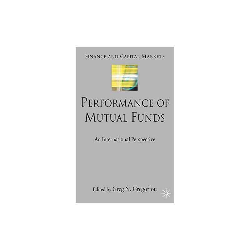 Performance of Mutual Funds: An International Perspe...