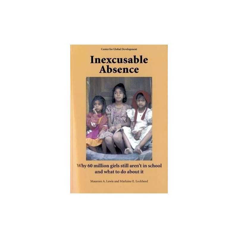 Inexcusable Absence: Why 60 Million..., Maureen A. Lewi
