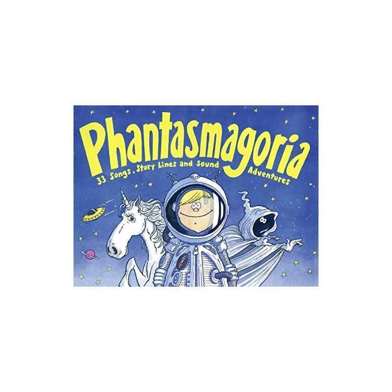 Songbooks - Phantasmagoria: 33 Songs, Story-lin... by Umansky, Kaye Spiral bound