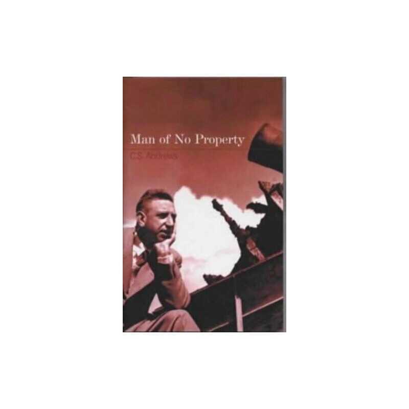 Man of No Property by Andrews, C.S. Paperback Book