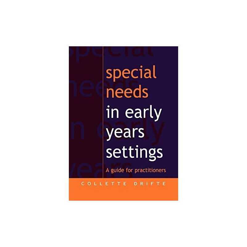 Special Needs in Early Years Settings: A Guide ... by Drifte, Collette Paperback