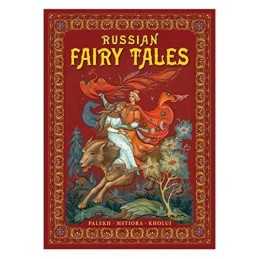 Russian Fairy Tales: Palekh, Mstiora, Kholui Book