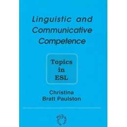 Linguistic and Communicative Competence: T..., Paulston