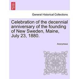 Celebration of the decennial anniversary ..., Anonymous