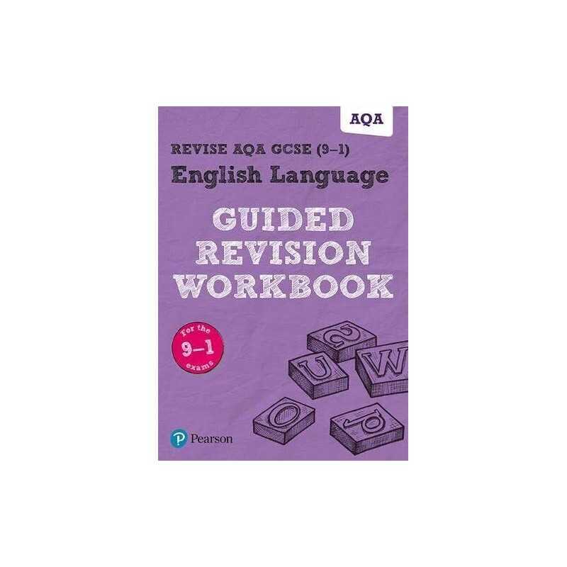 REVISE AQA GCSE English Language Guided Revision Workbook: for the 2015 specific