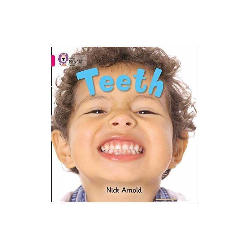 Teeth: Band 01A/Pink A (Collins Big Cat) by Arnold, Nick Book  Fast