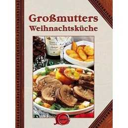 Gro?mutters Weihnachtskuche, garant Verlag GmbH