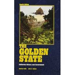 The Golden State: California Histor..., Gaines, John S.