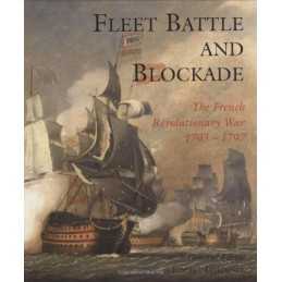 Fleet Battle and Blockade: The French Revolutionary War 1793-1797 Paperback Book