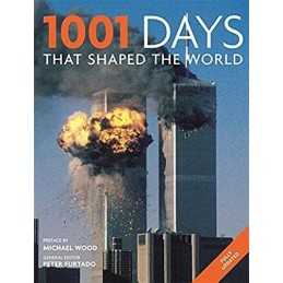 1001 Days That Shaped Our World by Furtado, Peter Book