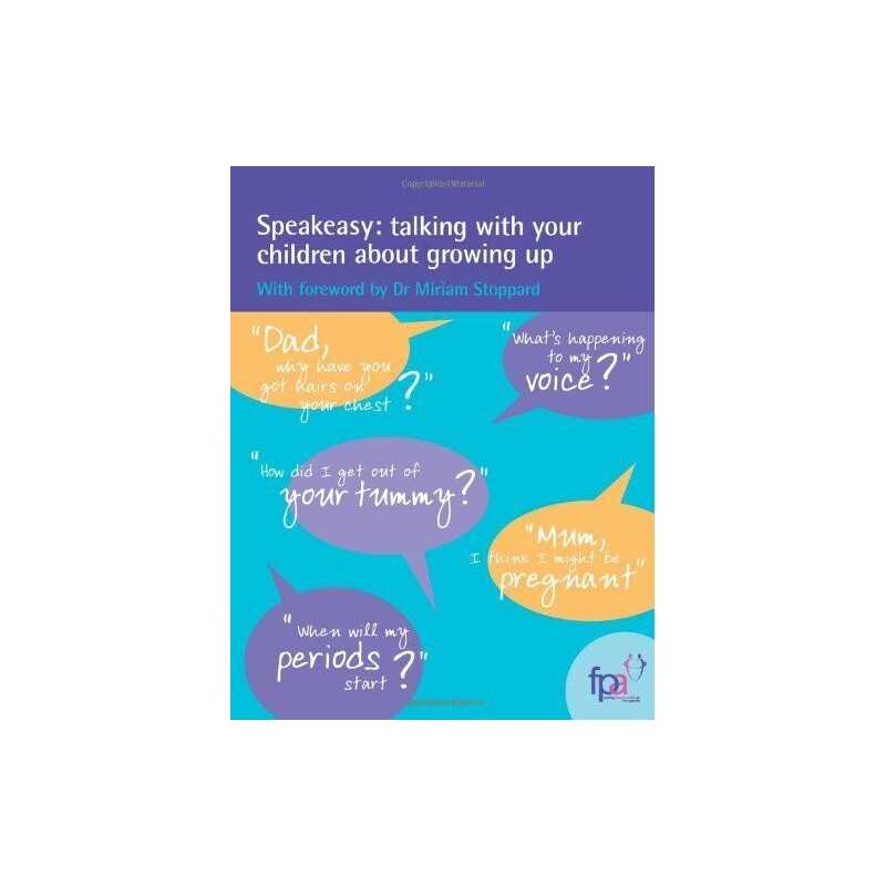 Speakeasy: Talking with Your Children About... by fpa (Family Planning Paperback