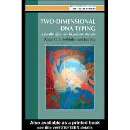 Two-Dimensional DNA Typing: A Paral..., Uitterlinden, A