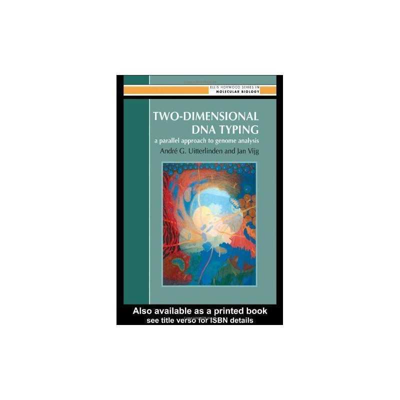 Two-Dimensional DNA Typing: A Paral..., Uitterlinden, A