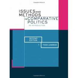 Issues and Methods in Comparative Pol..., Landman, Todd
