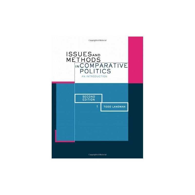 Issues and Methods in Comparative Pol..., Landman, Todd