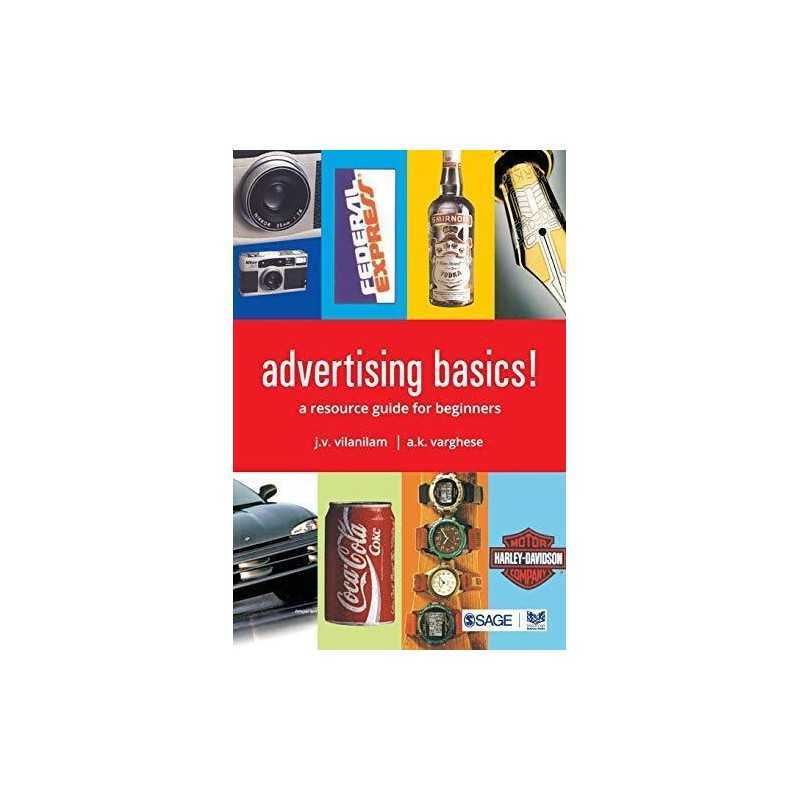 Advertising Basics!: A Resource Guide..., Varghese, A K