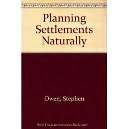 Planning Settlements Naturally, Owen, Stephen