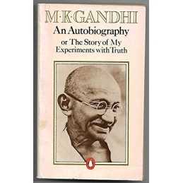 An Autobiography: The Story of My Experiments with Tr... by M.K.Gandhi Paperback