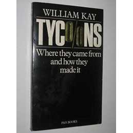Tycoons by Kay, William Paperback Book
