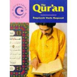 Discovering Sacred Texts: Quran, Maqsood, Ruqaiyyah Wa