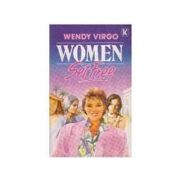 Women Set Free by Virgo, Wendy Paperback Book