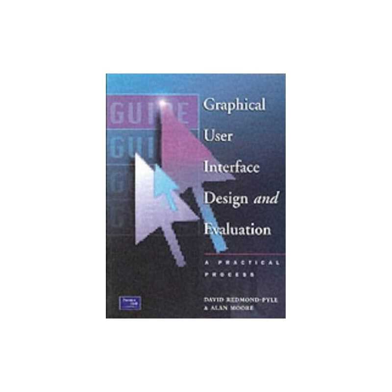 Graphical User Interface Design and Evaluation: ... by Redmond-Pyle, . Paperback