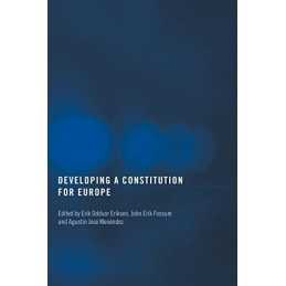 Developing a Constitution for Europe: 1 (Routledge Studies on Democ... Paperback