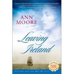 Leaving Ireland by Moore, Ann Book