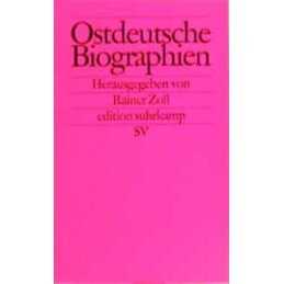Ostdeutsche Biographien: Lebenswelt im Umbruch (..., NA