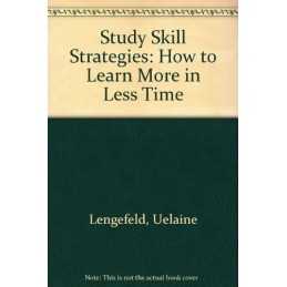 Study Skill Strategies: How to Lear..., Lengefeld, Uela