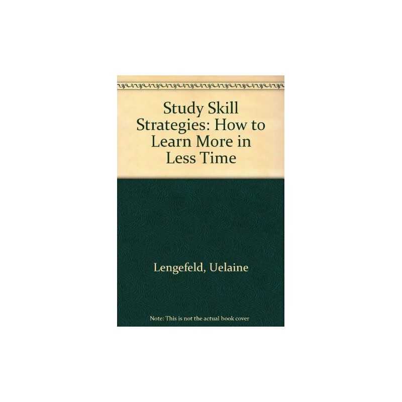 Study Skill Strategies: How to Lear..., Lengefeld, Uela